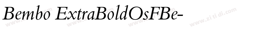 Bembo ExtraBoldOsFBe字体转换